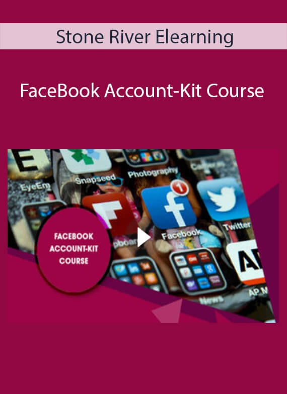 Stone River Elearning - FaceBook Account-Kit Course