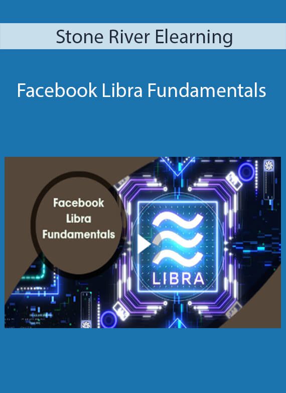 Stone River Elearning - Facebook Libra Fundamentals