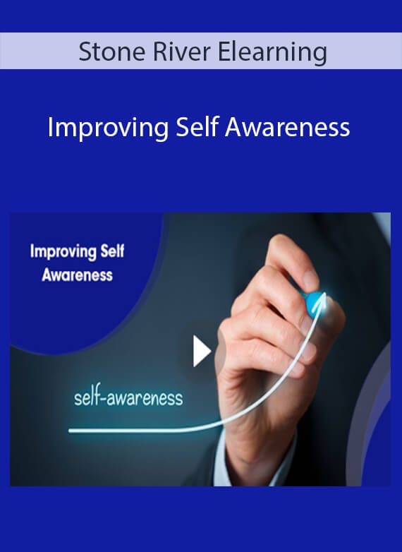 Stone River Elearning - Improving Self Awareness