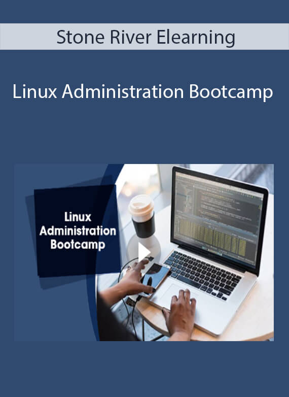 Stone River Elearning - Linux Administration Bootcamp