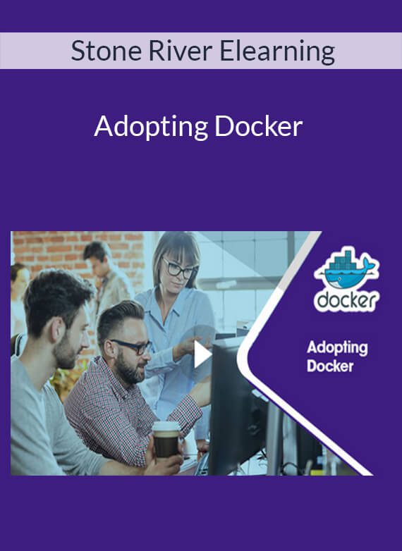 Stone River Elearning - Adopting Docker