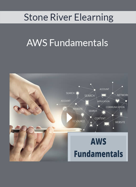 Stone River Elearning - AWS Fundamentals