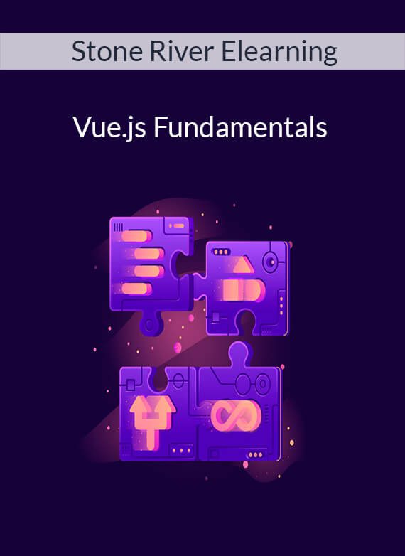 Stone River Elearning - Vue.js Fundamentals